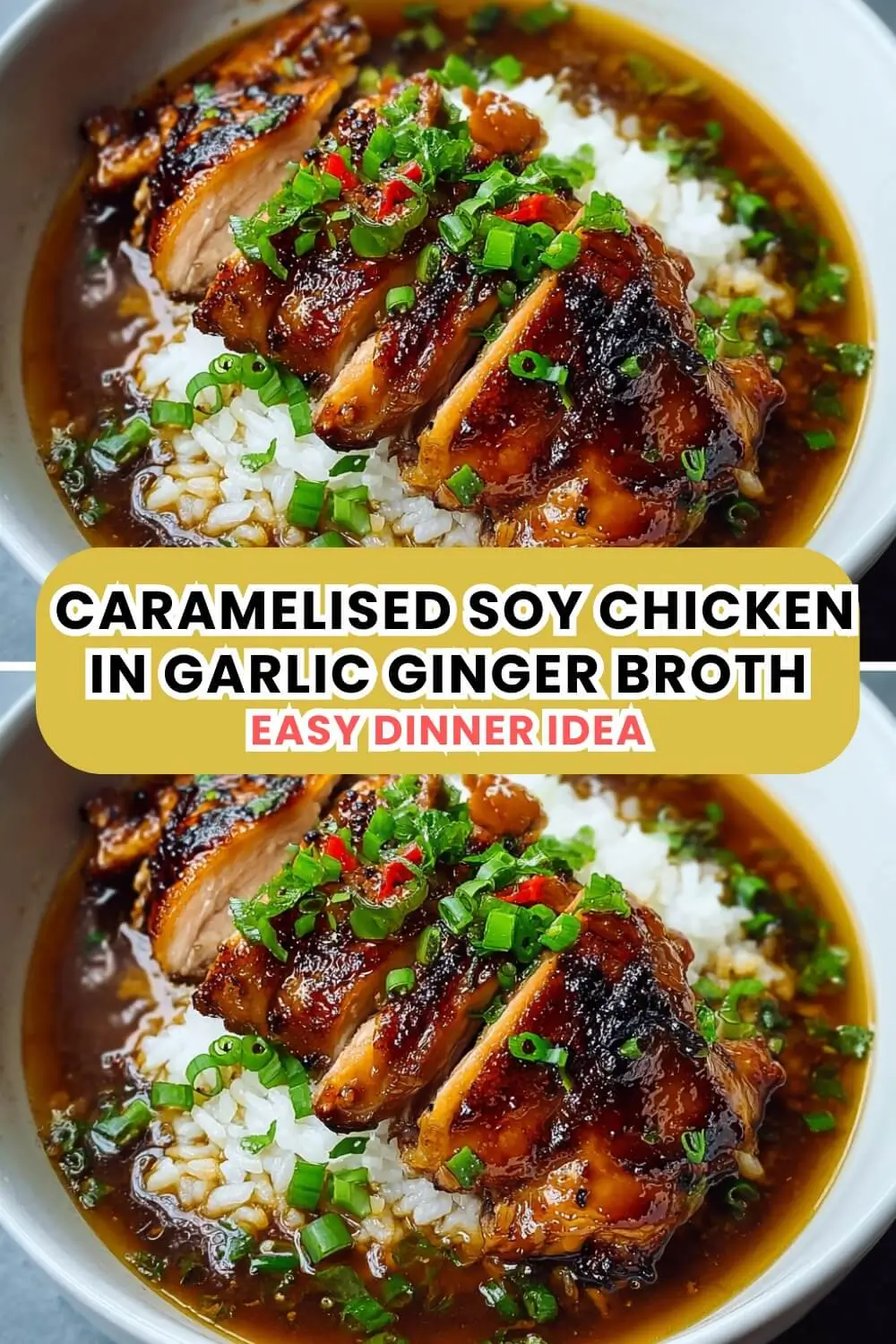 Caramelised Soy Chicken in Garlic Ginger Broth with Rice | Best Asian Comfort Bowl